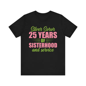 Silver Soror 25 Years of Sisterhood & Service Short-Sleeve T-Shirt | HBCU Sorority Inspired