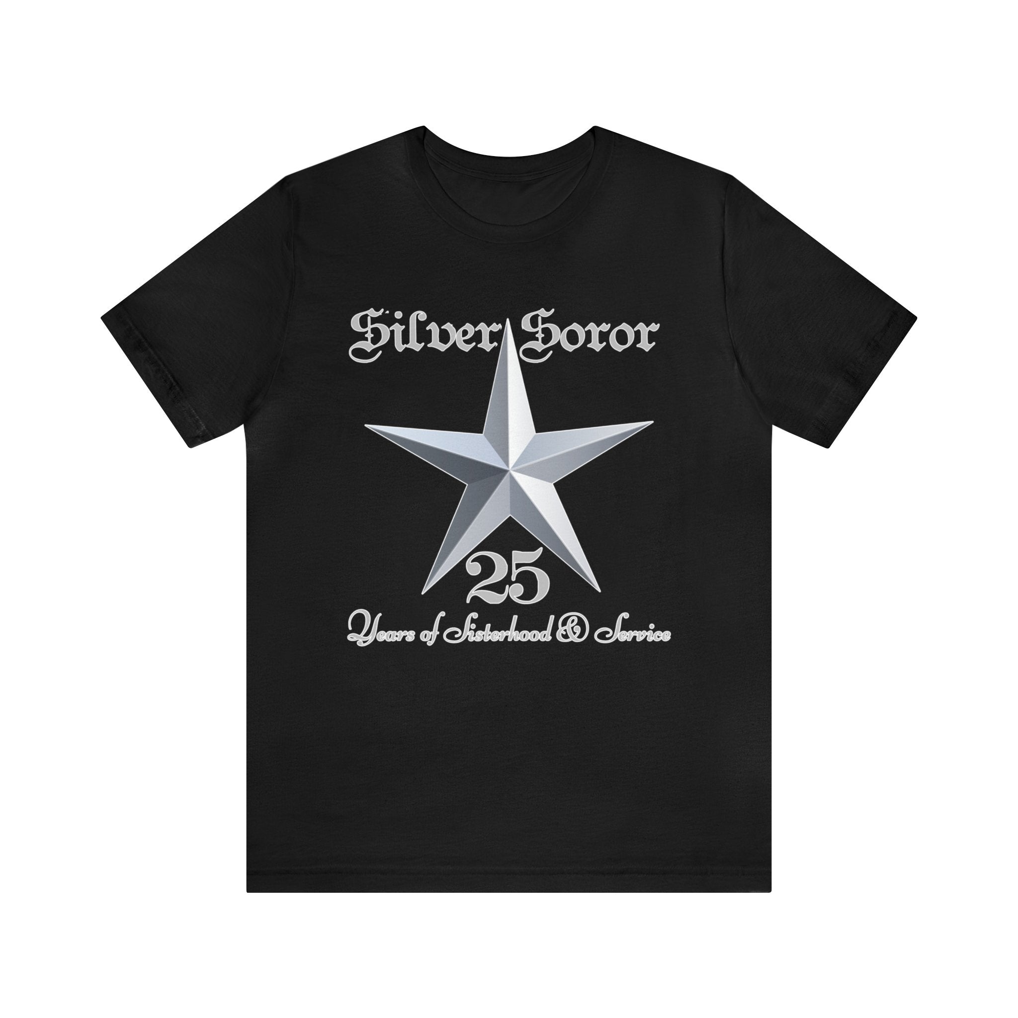 Silver Soror 25 Years of Sisterhood & Service Short-Sleeve T-Shirt